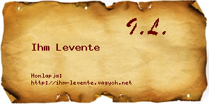 Ihm Levente névjegykártya